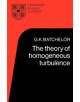 The Theory of Homogeneous Turbulence - 9780521041171-thumb