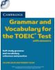 Cambridge Grammar and Vocabulary for the TOEIC Test with Answers and Audio CDs (2) - 9780521120067-thumb