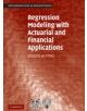 Regression Modeling with Actuarial and Financial Applications - 9780521135962-thumb