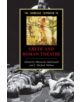 The Cambridge Companion to Greek and Roman Theatre - 9780521542340-thumb