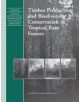 Timber Production and Biodiversity Conservation in Tropical Rain Forests - 9780521572828-thumb