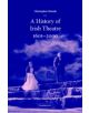 A History of Irish Theatre 1601-2000 - 9780521641173-thumb