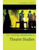 The Cambridge Introduction to Theatre Studies - 9780521672238-thumb