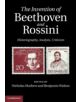 The Invention of Beethoven and Rossini - 9780521768054-thumb