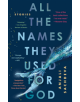 All the Names They Used for God - Random House USA Inc - 9780525508687-thumb