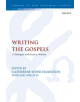 Writing the Gospels - 9780567679130-thumb