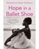 Hope in a Ballet Shoe - 9780571314478-thumb