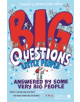 Big Questions From Little People . . . Answered By Some Very Big People - 9780571337750-thumb