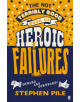 The Not Terribly Good Book of Heroic Failures - 9780571352890-thumb