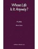 Whose Life is it Anyway? - 9780573015878-thumb