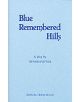 Blue Remembered Hills - 9780573016998-thumb