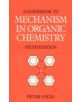 Guidebook to Mechanism in Organic Chemistry - 9780582446953-thumb