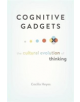 Cognitive Gadgets - 9780674980150-thumb