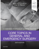 Core Topics in General & Emergency Surgery - 9780702072475-thumb