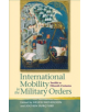 International Mobility in the Military Orders - 9780708319079-thumb