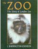 Zoo: the Story of London Zoo - 9780709073727-thumb