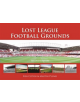 Lost League Football Grounds - 9780711038660-thumb