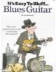 It's Easy To Bluff... Blues Guitar - 9780711980082-thumb