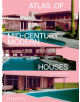 Atlas of Mid-Century Modern Houses - 9780714876740-thumb