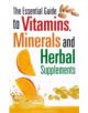 The Essential Guide to Vitamins, Minerals and Herbal Supplements - 9780716022169-thumb