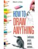 How to Draw Anything - 9780716022237-thumb