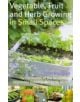 Vegetable, Fruit and Herb Growing in Small Spaces - 9780716022459-thumb