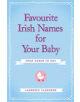 Favourite Irish Names for Your Baby - 9780717156191-thumb