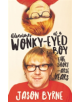 Adventures of a Wonky-Eyed Boy - 9780717170371-thumb