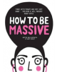 How to Be Massive - 9780717172702-thumb