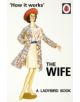 How it Works: The Wife - 9780718183547-thumb