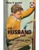 How it Works: The Husband - 9780718183561-thumb