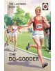 The Ladybird Book of The Do-Gooder - 9780718184476-thumb