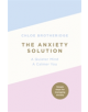 The Anxiety Solution - 9780718187156-thumb