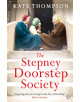 The Stepney Doorstep Society - 9780718189860-thumb