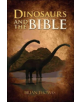 Dinosaurs and the Bible - 9780736965408-thumb