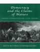 Democracy and the Claims of Nature - 9780742515239-thumb