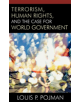 Terrorism, Human Rights, and the Case for World Government - 9780742551602-thumb