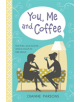 You, Me and Coffee - 9780745980577-thumb