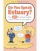 Do You Speak Estuary? - 9780747516569-thumb