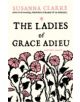 The Ladies of Grace Adieu - 9780747592402-thumb