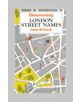 London Street Names - 9780747803096-thumb