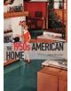 The 1950s American Home - 9780747812388-thumb