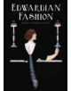 Edwardian Fashion - Bloomsbury Publishing PLC - 9780747814047-thumb