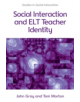 Social Interaction and English Language Teacher Identity - 9780748656110-thumb