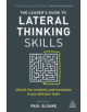 The Leader's Guide to Lateral Thinking Skills - 9780749481025-thumb