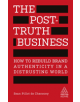 The Post-Truth Business - Kogan Page Ltd - 9780749482817-thumb