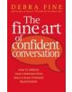 The Fine Art Of Confident Conversation - 9780749929602-thumb