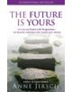 The Future Is Yours - 9780749939847-thumb