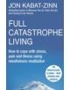 Full Catastrophe Living, Revised Edition - 9780749958411-thumb