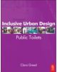 Inclusive Urban Design: Public Toilets - 9780750653855-thumb